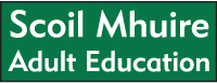 Scoil Mhuire – Adult Education - picture 2