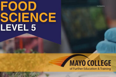 Food Science Level 5 course with Mayo College of Further Education